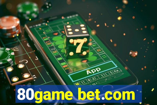 80game bet.com